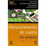 Ficha técnica e caractérísticas do produto Livro - Gerenciamento de Custos em Projetos