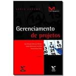 Ficha técnica e caractérísticas do produto Livro - Gerenciamento de Projetos - 02Ed - Serie Cademp