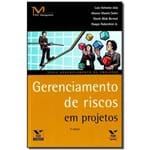Ficha técnica e caractérísticas do produto Livro - Gerenciamento de Riscos em Projetos - 03Ed