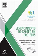 Ficha técnica e caractérísticas do produto Livro - Gerenciamento do Escopo em Projetos - Gutemberg Junior - Elsevier