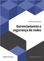 Ficha técnica e caractérísticas do produto Livro - Gerenciamento e Segurança de Redes