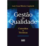 Ficha técnica e caractérísticas do produto Livro - Gestão da Qualidade - Conceitos e Técnicas