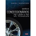 Ficha técnica e caractérísticas do produto Livro - Gestão de Concessionários de Veículos