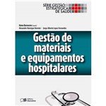 Livro - Gestão de Materiais e Equipamentos Hospitalares