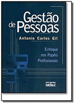 Ficha técnica e caractérísticas do produto Livro - Gestão de Pessoas: Enfoque Nos Papéis Profissionais