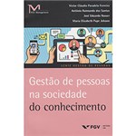 Ficha técnica e caractérísticas do produto Livro - Gestão de Pessoas na Sociedade Conhecimento