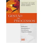 Ficha técnica e caractérísticas do produto Livro - Gestão de Processos - Melhores Resultados e Excelência Organizacional