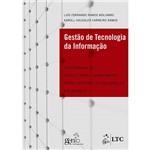 Livro - Gestão de Tecnologia da Informação - Governança de Ti - Arquitetura e Alinhamento Entre Sistemas de Informação e...