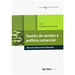 Livro - Gestão de Vendas e Política Comercial - Série Gestão Comercial