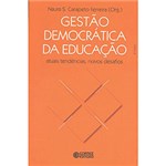 Ficha técnica e caractérísticas do produto Livro - Gestão Democrática da Educação: Atuais Tendências, Novos Desafios