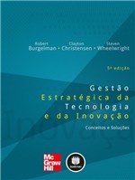 Ficha técnica e caractérísticas do produto Livro - Gestão Estratégica da Tecnologia e da Inovação