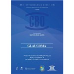 Livro - Glaucoma: Série de Oftalmologia Brasileira