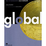 Ficha técnica e caractérísticas do produto Livro - Global - Pre-Intermediate Coursebook