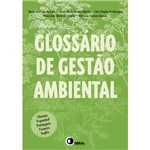 Ficha técnica e caractérísticas do produto Livro - Glossário de Gestão Ambiental