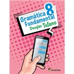 Ficha técnica e caractérísticas do produto Livro - Gramática Fundamental - Vol. 8