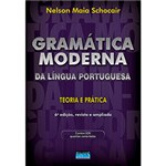 Ficha técnica e caractérísticas do produto Livro - Gramática Moderna da Língua Portuguesa: Teoria e Prática