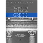 Ficha técnica e caractérísticas do produto Livro - Gramática Prática de Grego - um Curso Dinâmico para a Leitura e Compreensão do Novo Testamento