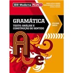 Ficha técnica e caractérísticas do produto Livro - Gramática: Texto - Análise e Construção de Sentido