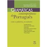 Ficha técnica e caractérísticas do produto Livro - Gramáticas Contemporâneas do Português