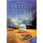 Ficha técnica e caractérísticas do produto Livro - Grandes Mestres da Humanidade