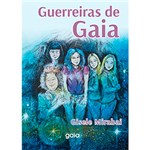 Ficha técnica e caractérísticas do produto Livro - Guerreiras de Gaia