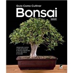 Livro Guia Como Cultivar Bonsai 2016