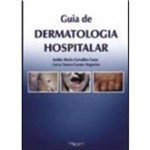 Livro - Guia de Dermatologia Hospitalar - Costa