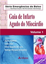 Ficha técnica e caractérísticas do produto Livro - Guia de Infarto Agudo do Miocárdio