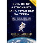 Livro - Guia de um Astronauta para Viver Bem na Terra