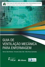 Ficha técnica e caractérísticas do produto Livro - Guia de Ventilação Mecânica para Enfermagem