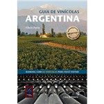 Ficha técnica e caractérísticas do produto Livro - Guia de Vinícolas Argentina - Coleção Le Winery Guide