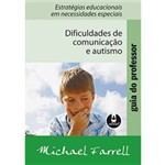 Ficha técnica e caractérísticas do produto Livro - Guia do Professor - Dificuldades de Comunicação e Autismo