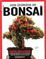 Ficha técnica e caractérísticas do produto Livro - Guia Segredos do Bonsai - Online