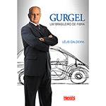 Livro - Gurgel: um Brasileiro de Fibra