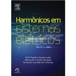Ficha técnica e caractérísticas do produto Livro - Harmônicos em Sistemas Elétricos