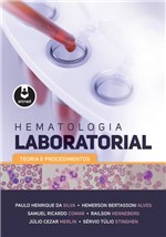 Ficha técnica e caractérísticas do produto Livro - Hematologia Laboratorial - Teoria e Procedimentos