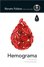 Ficha técnica e caractérísticas do produto Hemograma - Manual de Interpretaçao - Artmed -
