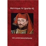 Ficha técnica e caractérísticas do produto Livro - Henrique IV - Peça 2