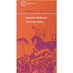 Ficha técnica e caractérísticas do produto Livro - Heresias Medievais
