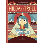 Ficha técnica e caractérísticas do produto Livro - Hilda e o Troll