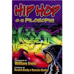 Ficha técnica e caractérísticas do produto Livro - Hip Hop e a Filosofia