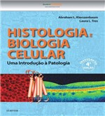Ficha técnica e caractérísticas do produto Livro - Histologia e Biologia Celular