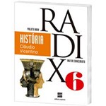Livro - História - 6º Ano - Coleção Projeto Radix