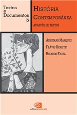 Ficha técnica e caractérísticas do produto Livro - História Contemporânea Através de Textos