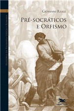 Ficha técnica e caractérísticas do produto Livro - História da Filosofia Grega e Romana (Vol. I)