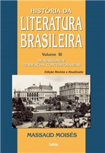 Ficha técnica e caractérísticas do produto Livro - História da Literatura Brasileira - Vol. 3