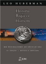 Ficha técnica e caractérísticas do produto História da Riqueza do Homem - Gen