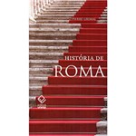 Ficha técnica e caractérísticas do produto Livro - História de Roma