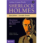 Ficha técnica e caractérísticas do produto Livro - História de Sherlock Holmes: Contos - Coleção Sherlock Holmes - Vol. 5 (Edição Definitiva)
