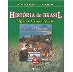 Ficha técnica e caractérísticas do produto Livro - História do Brasil: Nova Consciência - 5ªSérie